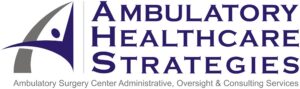 Ambulatory Healthcare Strategies